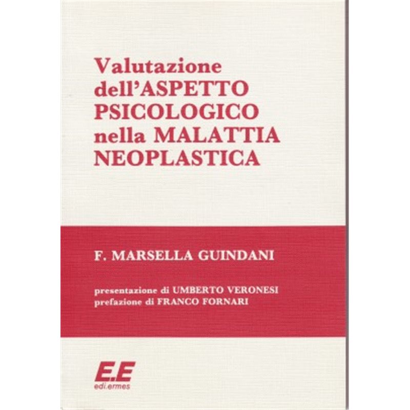 Valutazione dell'aspetto psicologico nella malattia neoplastica